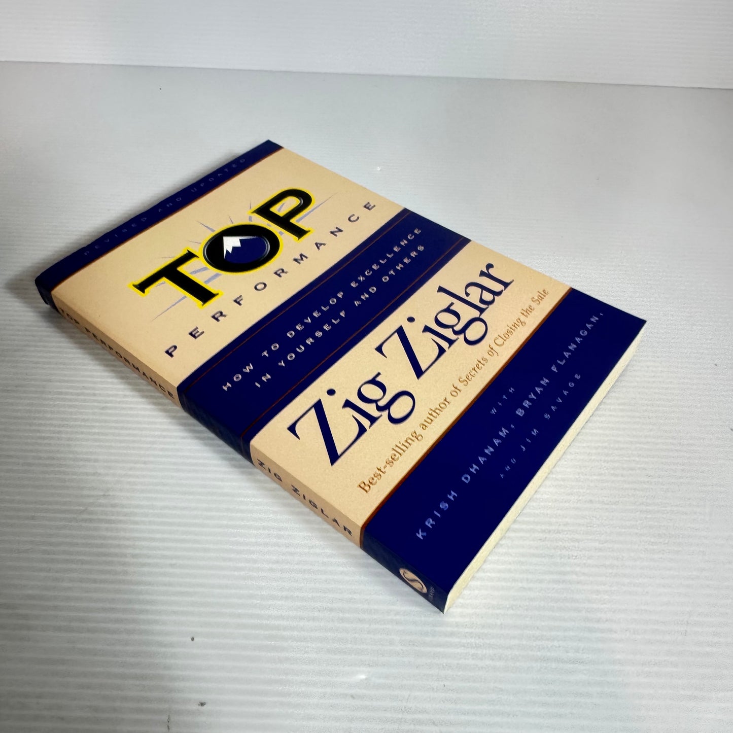 Top Performance: How To Develop Excellence In Yourself And Others - Zig Ziglar