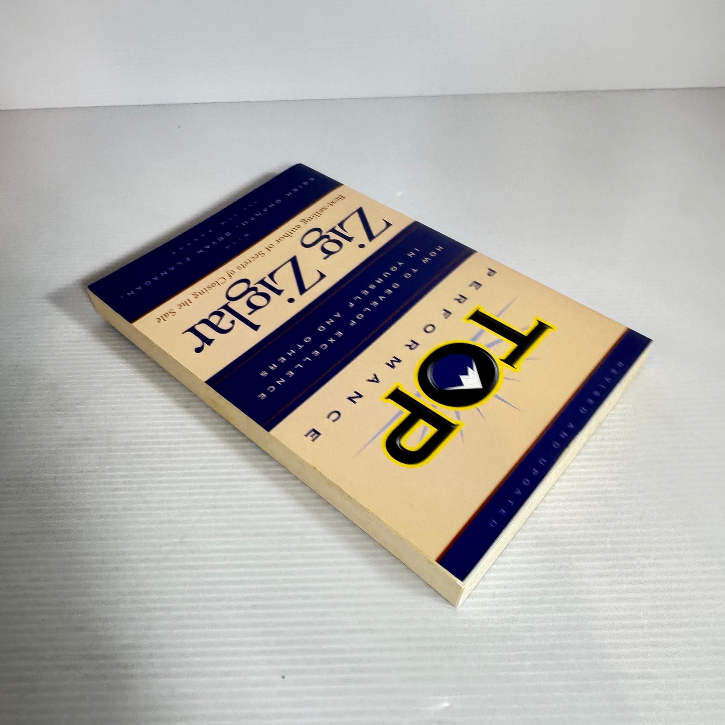 Top Performance: How To Develop Excellence In Yourself And Others - Zig Ziglar