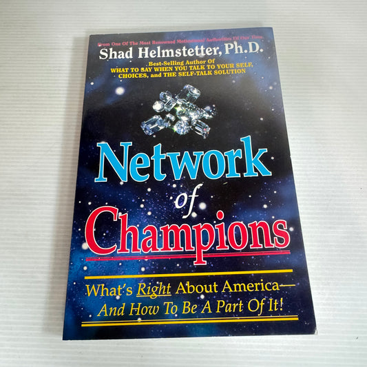 Network Of Champions - Shad Helmstetter Ph.D