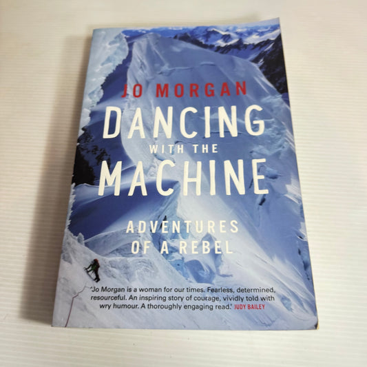 Dancing With The Machine - Jo Morgan