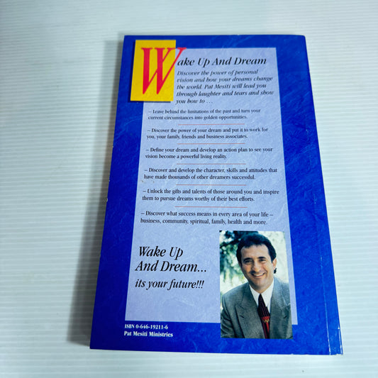 Wake Up And Dream - Pat Mesiti