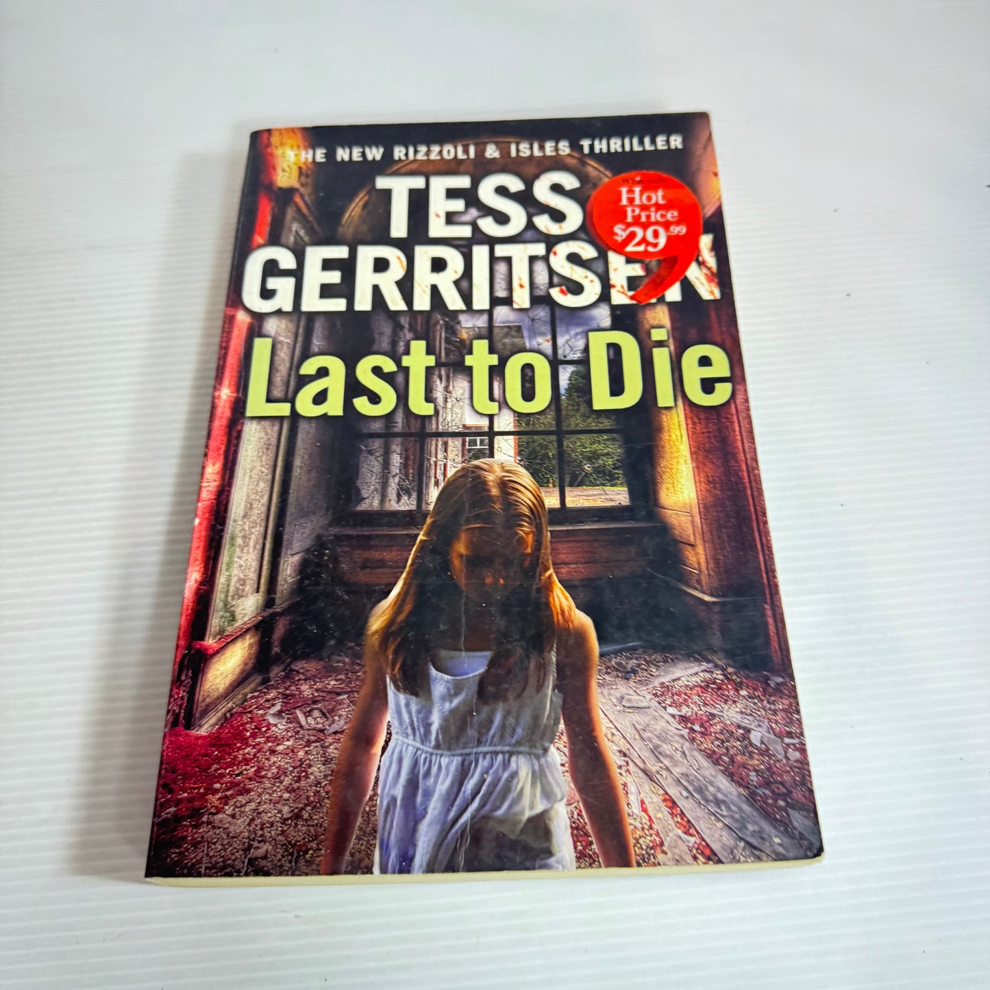 Last to Die - Tess Gerritsen
