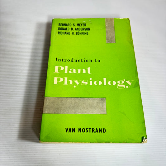 Introduction To Plant Physiology - Van Nostrand (Vintage 1968)