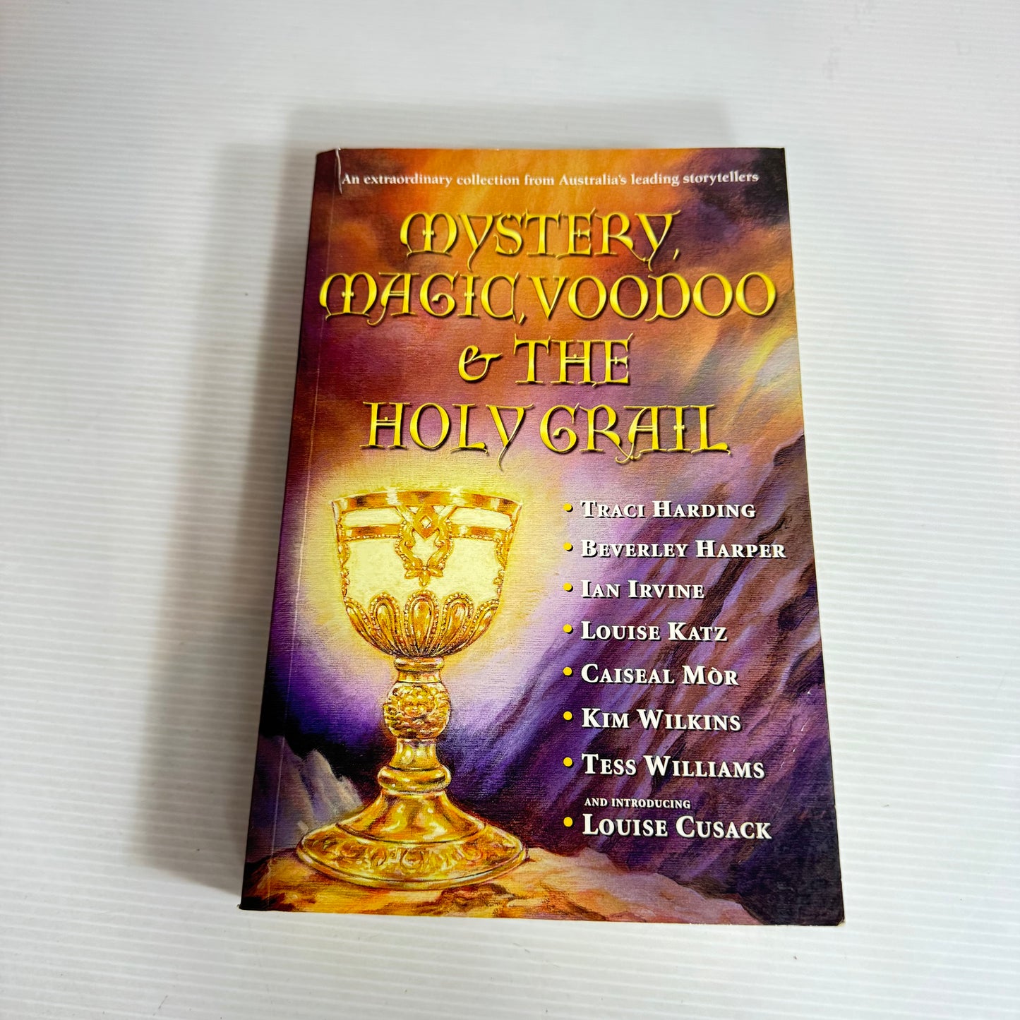 Mystery Magic Voodoo & The Holy Grail - Collection of Australia's Leading Storytellers