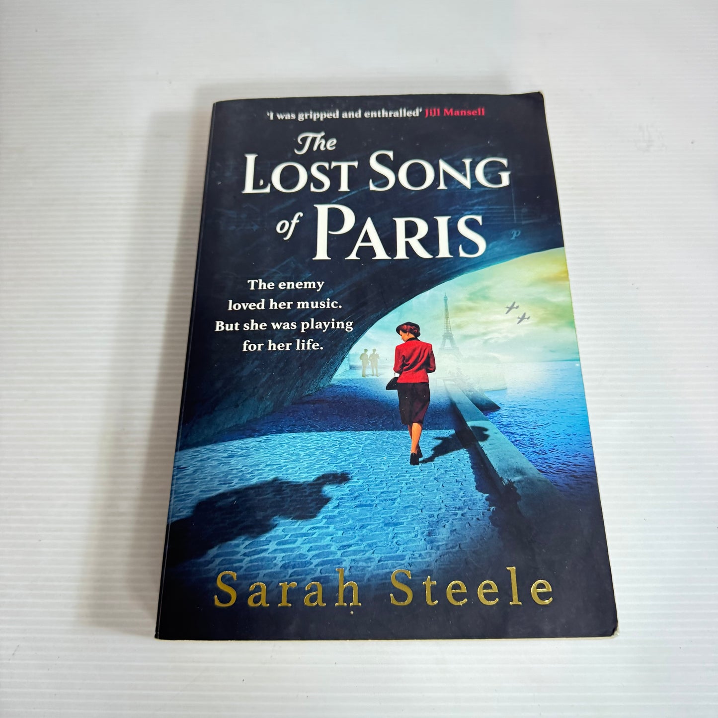The Lost Song Of Paris - Sarah Steele
