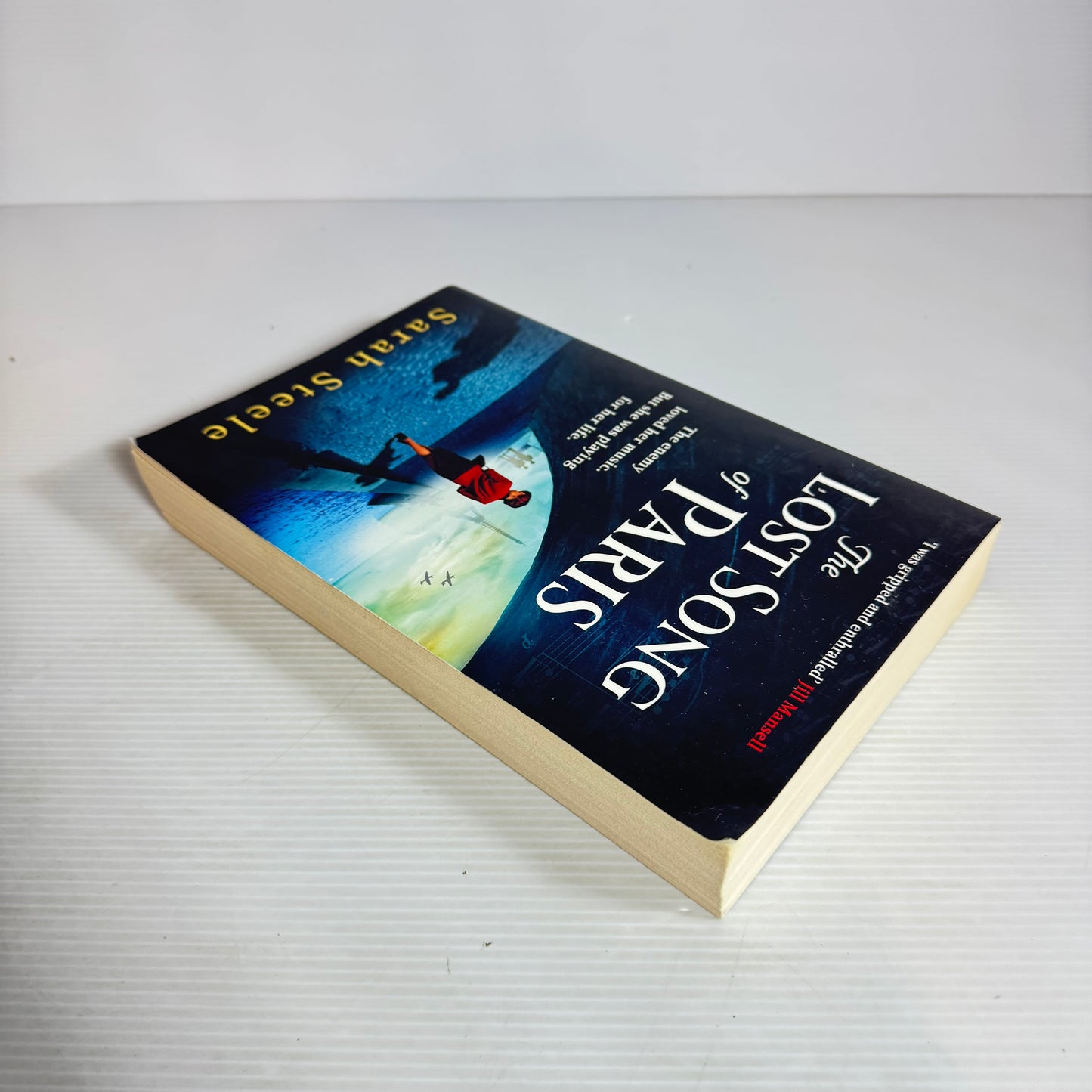 The Lost Song Of Paris - Sarah Steele