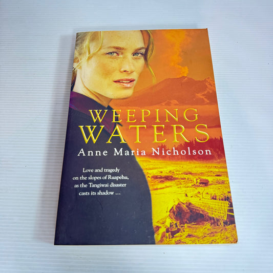 Weeping Waters - Anne Maria Nicholson
