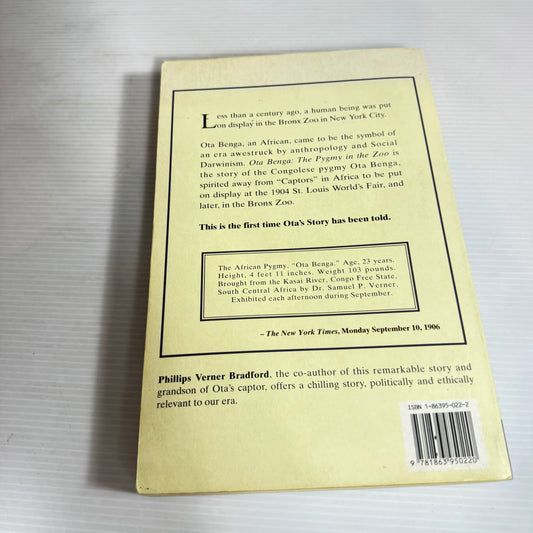 Ota Benga: The Pygmy In The Zoo - Phillips Verner Bradford And Harvey Blume