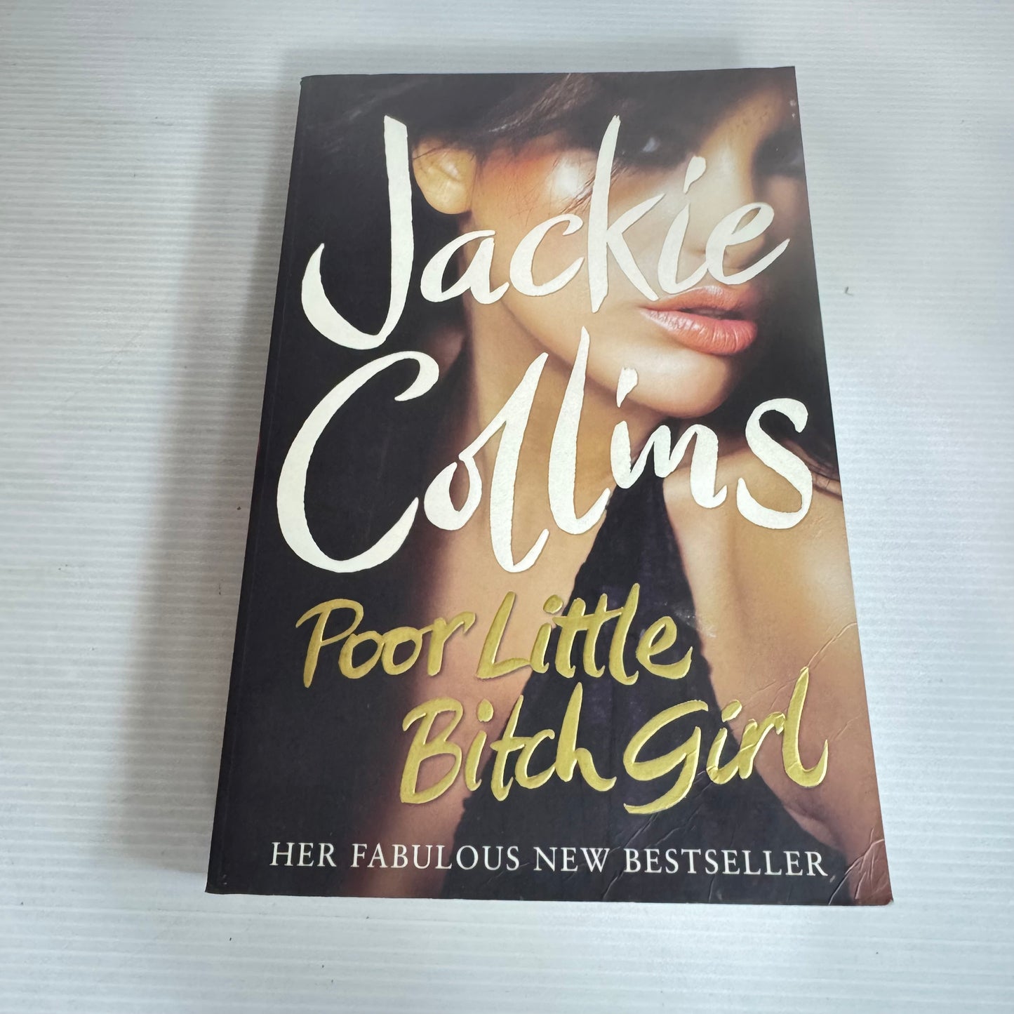 Poor Little Bitch Girl - Jackie Collins