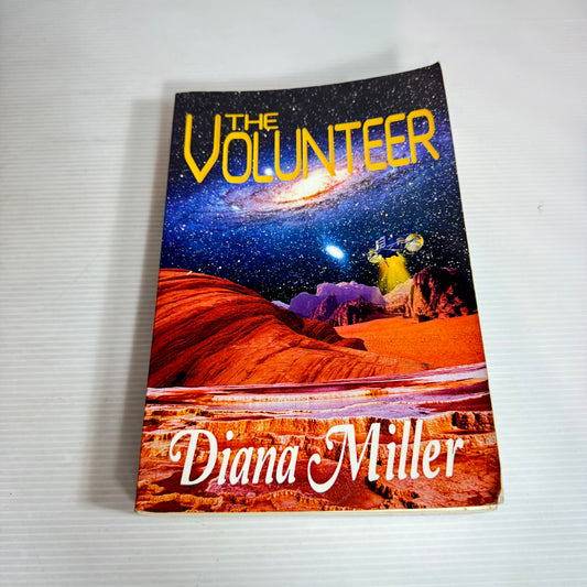 The Volunteer - Diana Miller