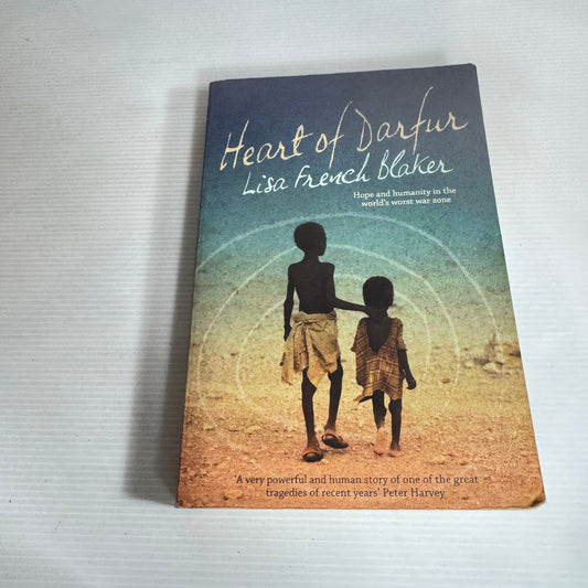 Heart of Darfur - Lisa French Blaker