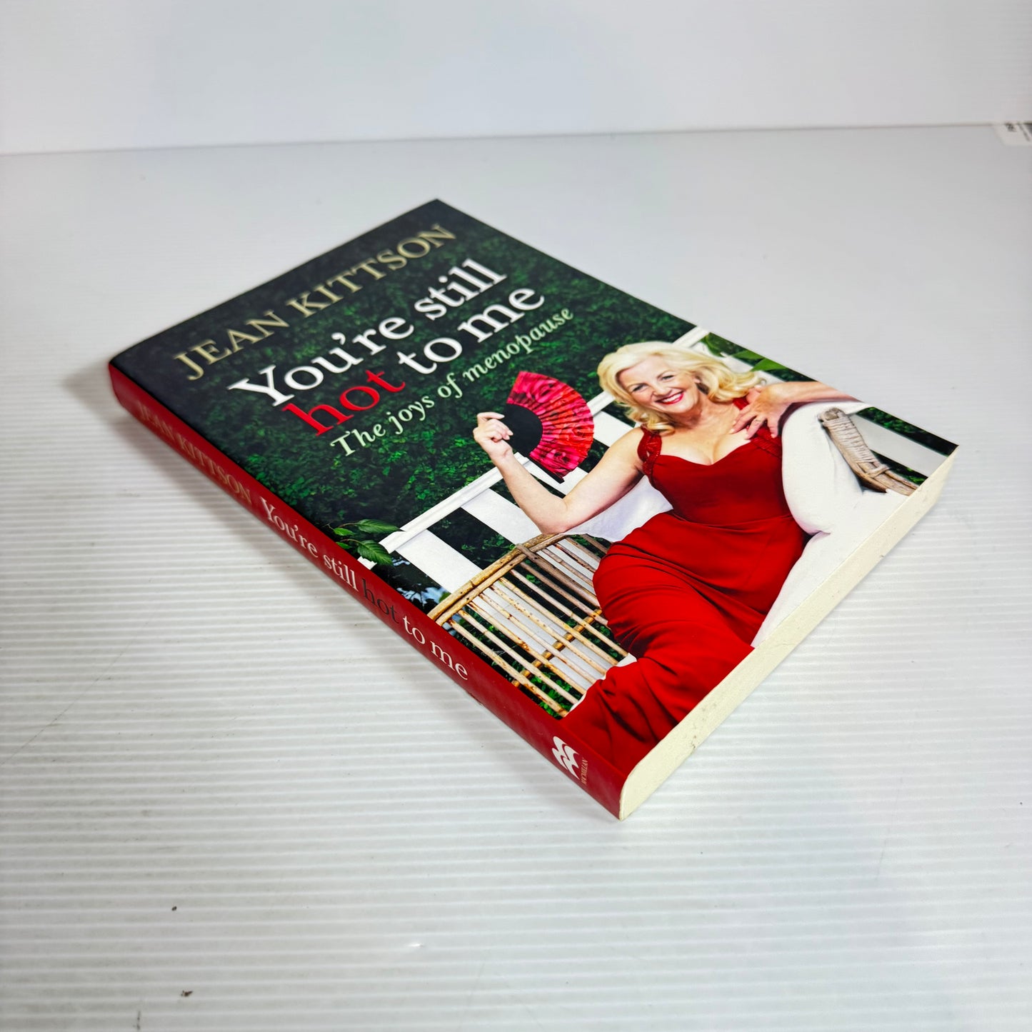 You're Still Hot To Me -Jean Kittson