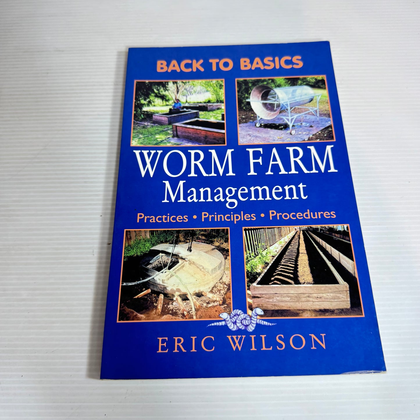 Worm Farm Management - Eric Wilson