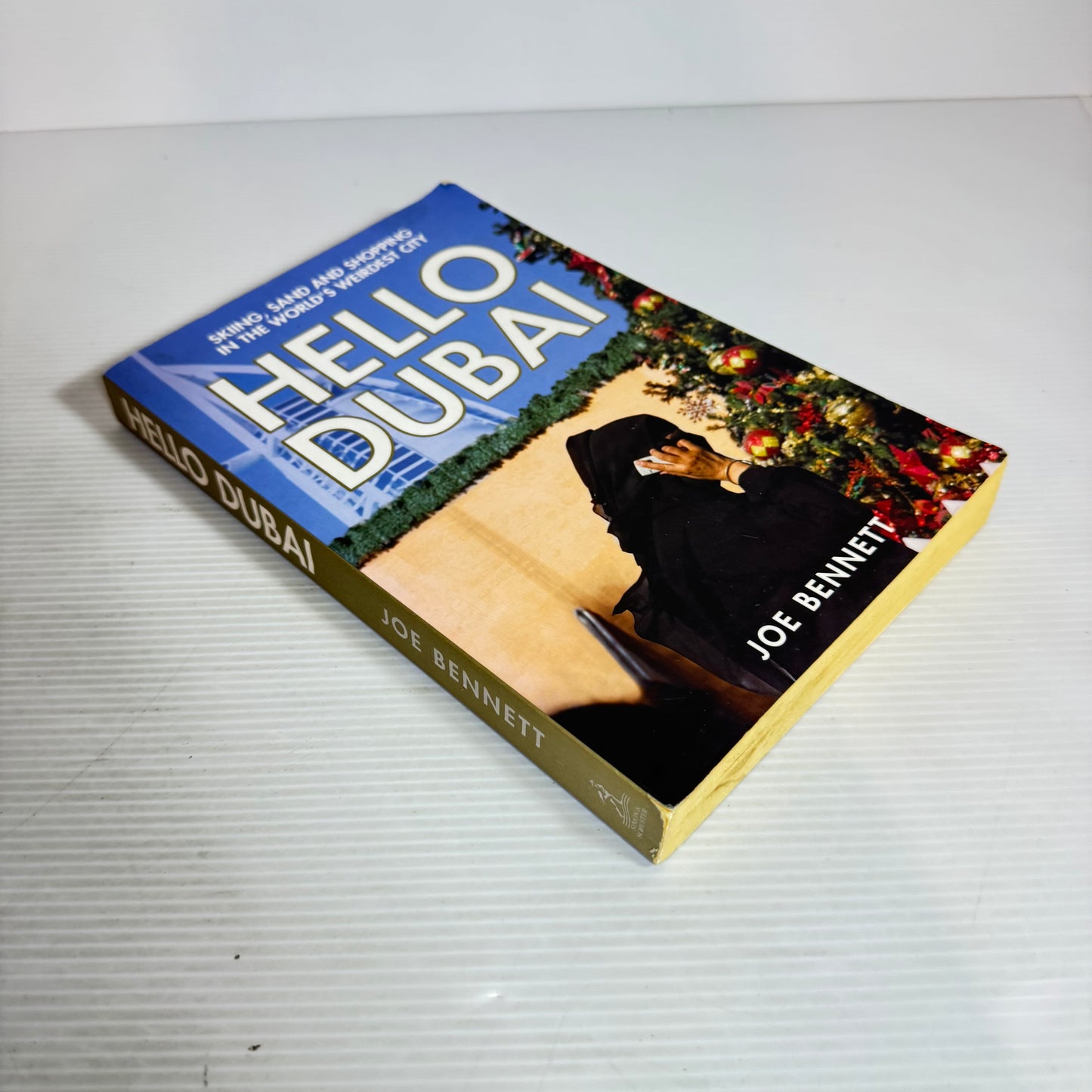 Hello Dubai - Joe Bennett
