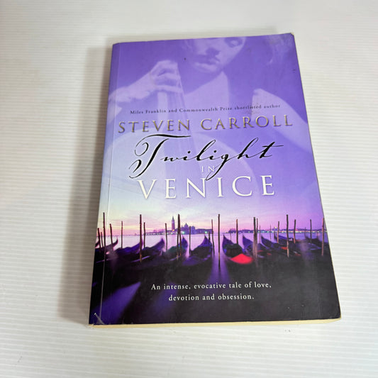 Twilight in Venice - Steven Carroll