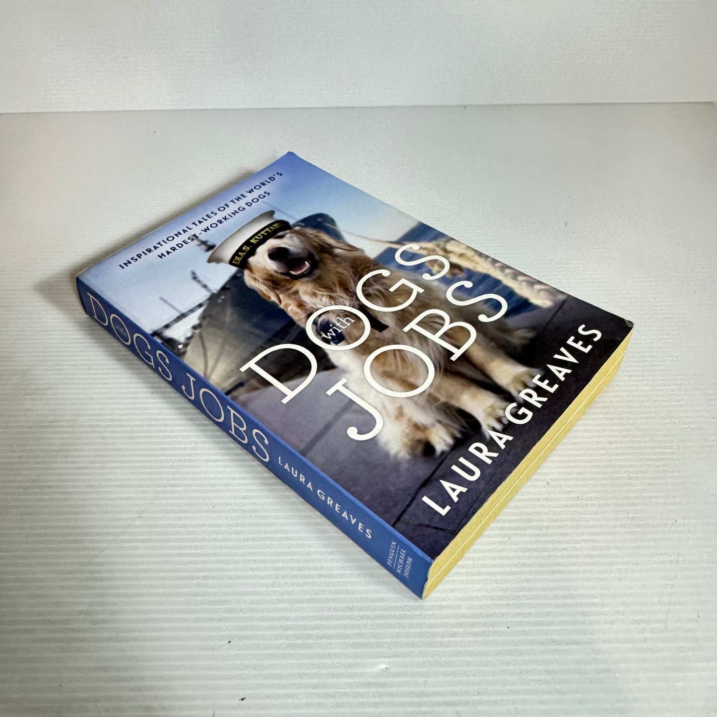 Dogs with Jobs - Laura Greaves