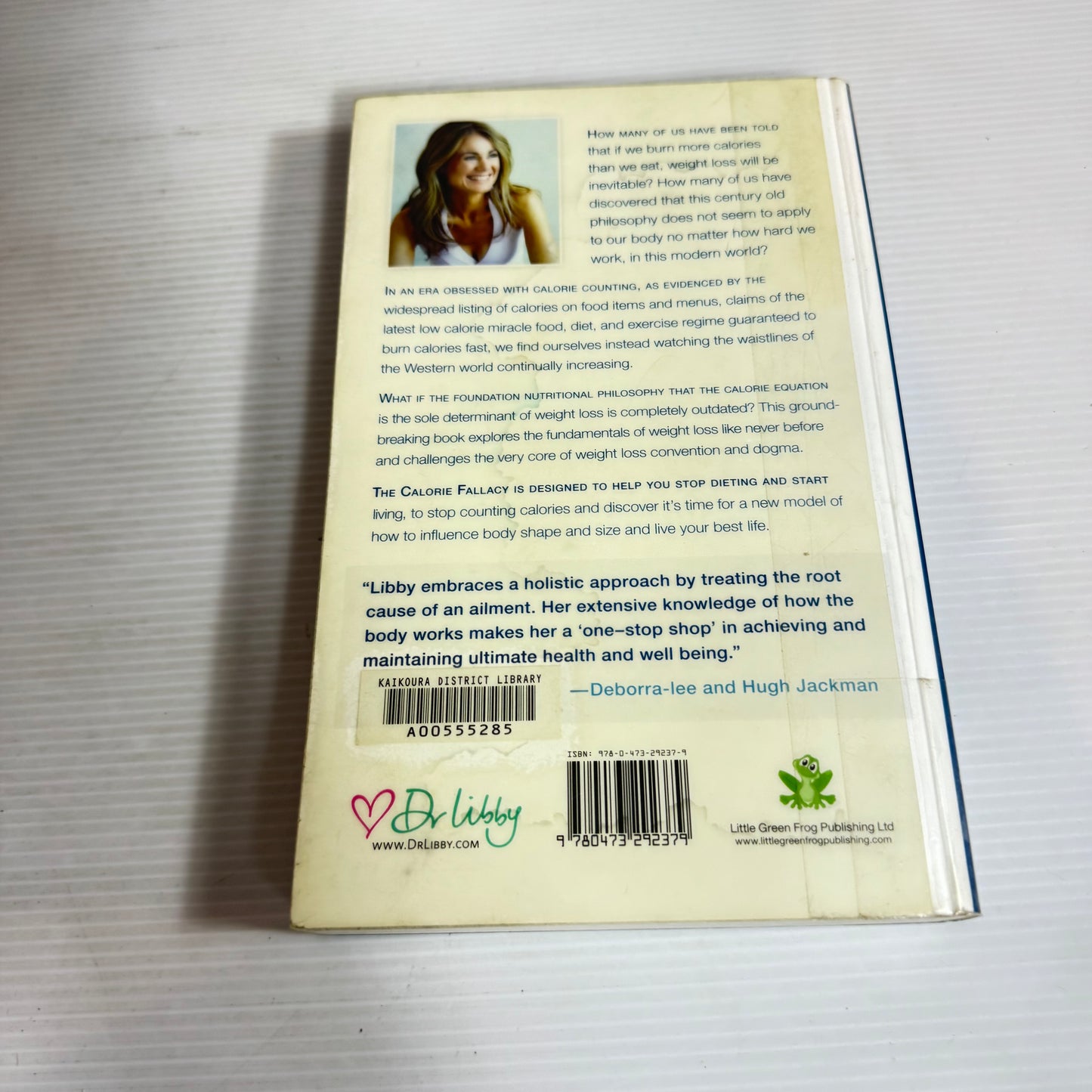 Dr Libby's The Calorie Fallacy : Stop Dieting Start Nourishing