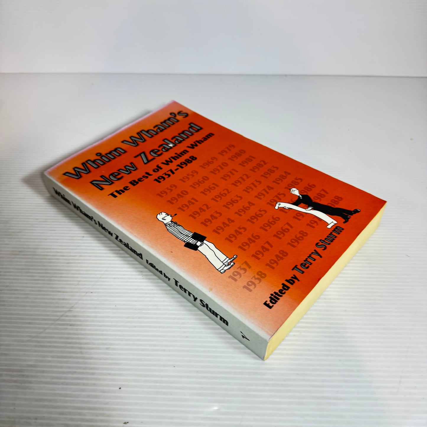 Whim Wham's New Zealand : The Best of Whim Wham 1937-1988 - Edited by Terry Sturm