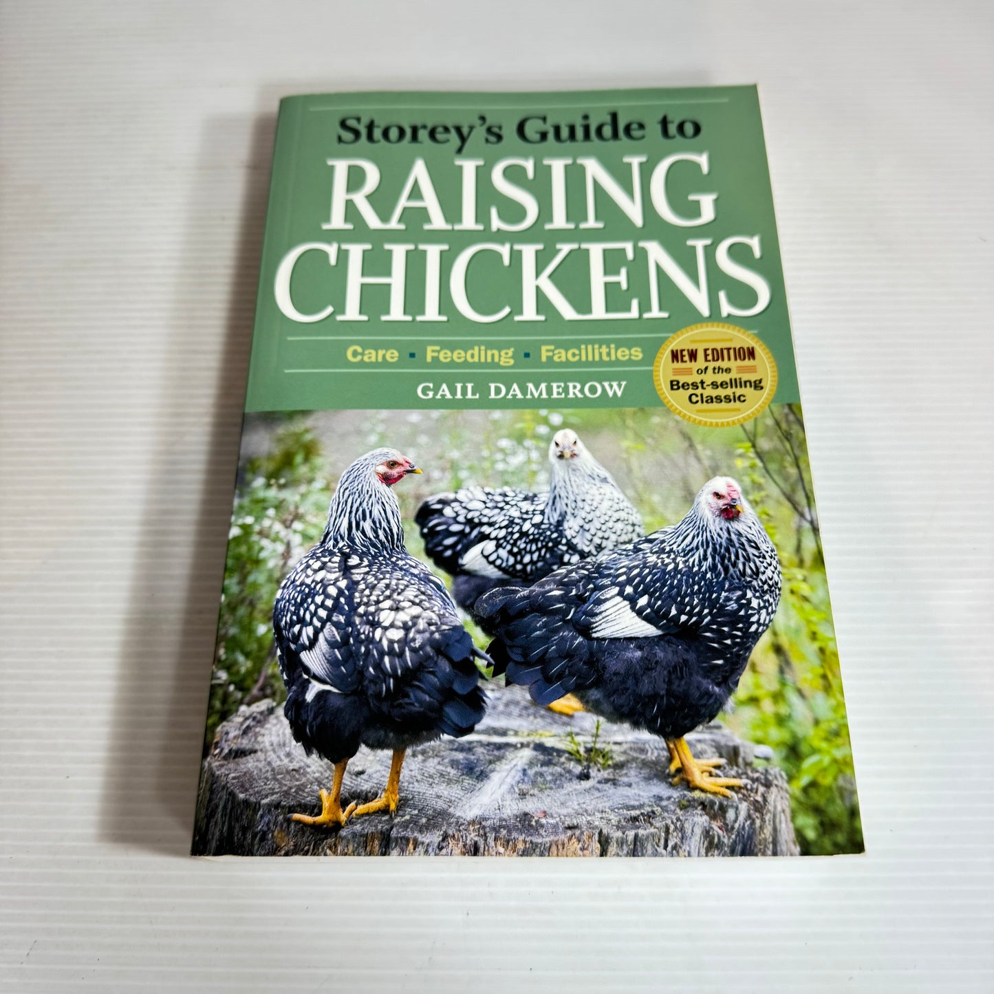 Storey's Guide to Raising Chickens - Gail Damerow