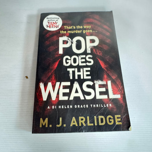 Pop Goes The Weasel - M. J. Arlidge