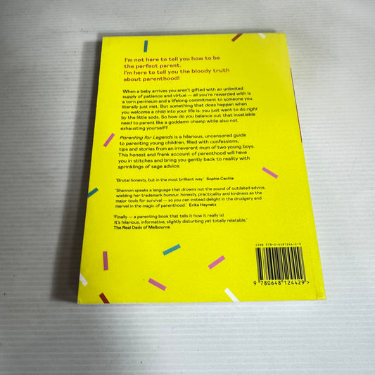 Parenting for Legends - Shannon Kelly White