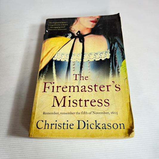 The Firemaster's Mistress - Christie Dickason
