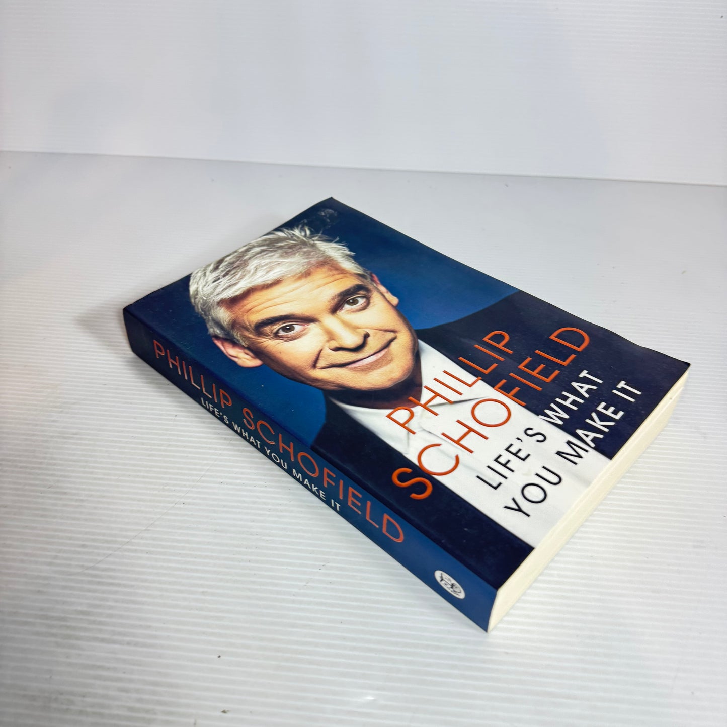 Life's What You Make It - Phillip Schofield