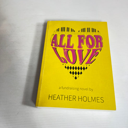 All For Love - Heather Holmes