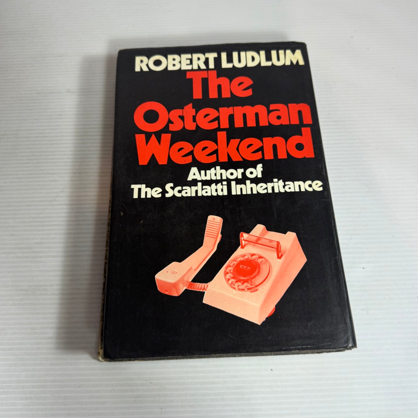 The Osterman Weekend - Robert Ludlum (Vintage 1972)