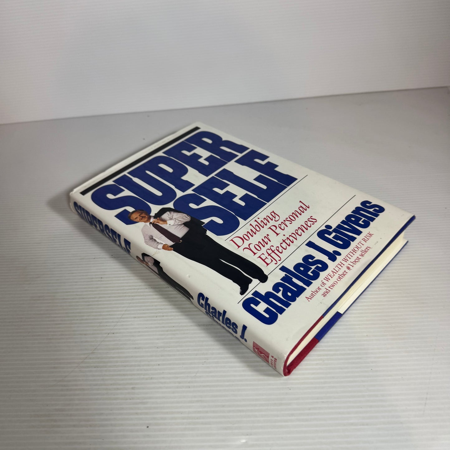 SuperSelf : Doubling Your Personal Effectiveness - Charles J. Givens