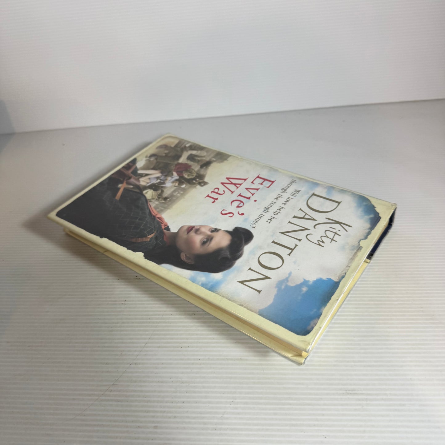 Evie's War - Kitty Danton