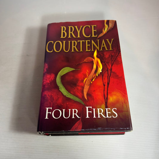 Four Fires - Bryce Courtenay