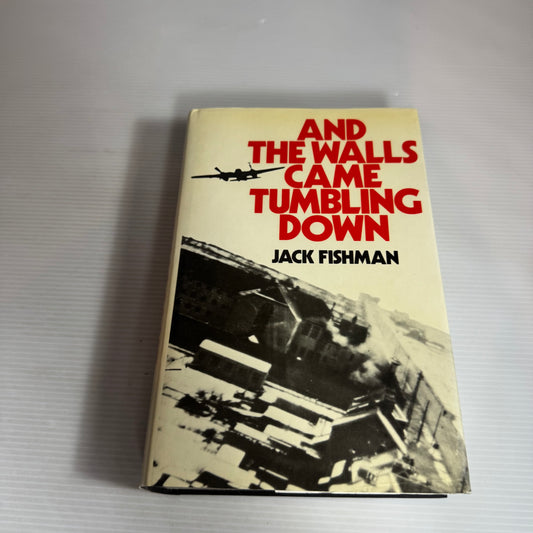 And The Walls Came Tumbling Down - Jack Fishman (Vintage 1982 First Edition)