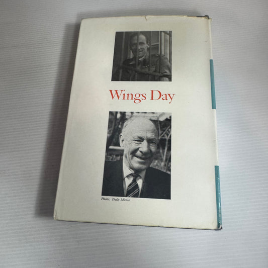 Wings Day : The Story of the Man Who Led the RAF's Epic Battle in German Captivity - Sydney Smith (Vintage 1968)