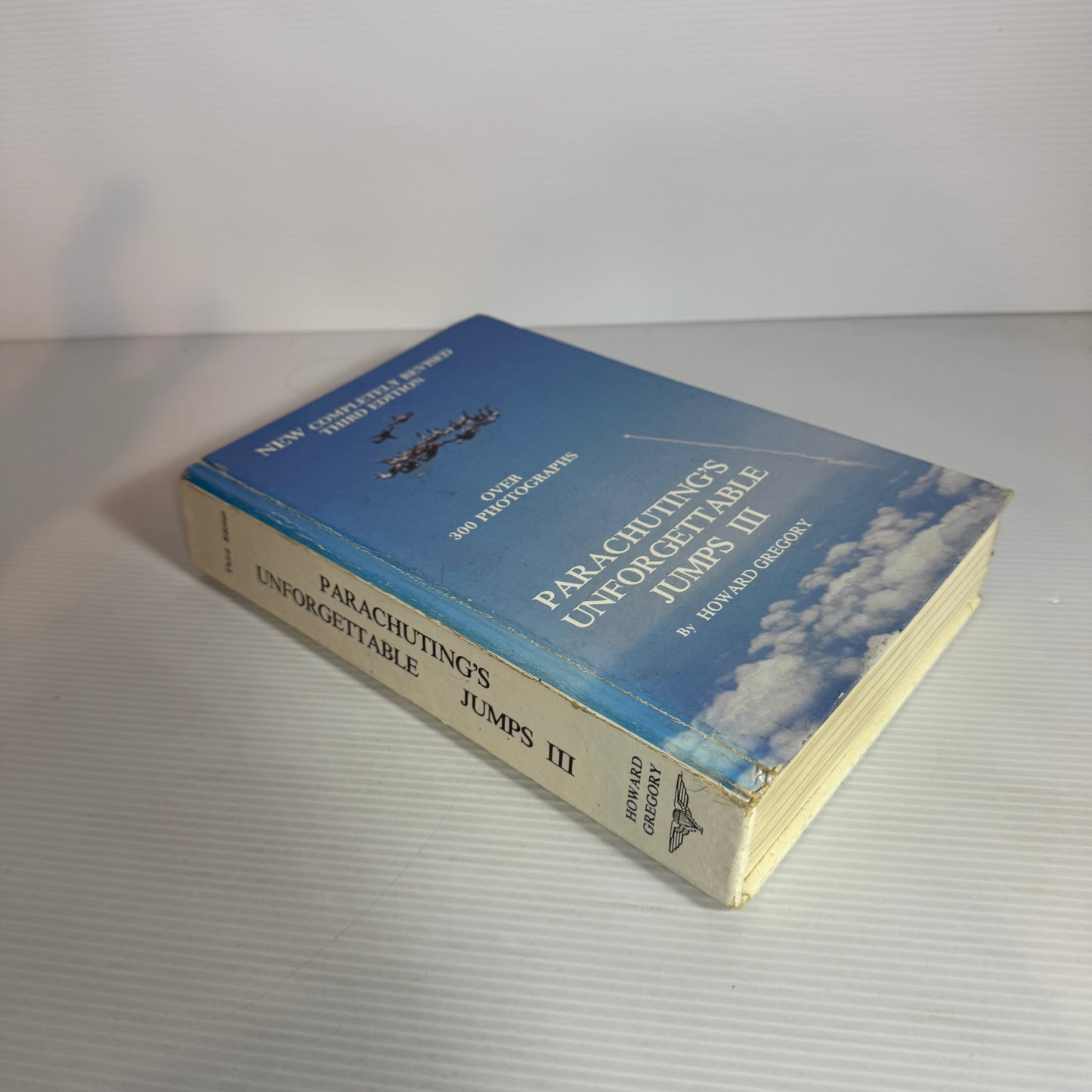 Parachuting's Unforgettable Jumps III 3rd Edition  - Howard Gregory (Vintage 1987)