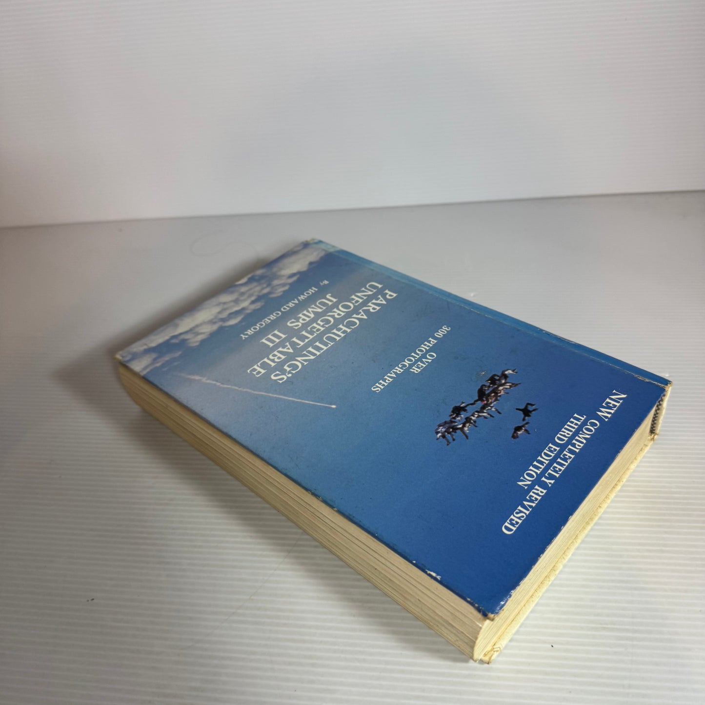 Parachuting's Unforgettable Jumps III 3rd Edition  - Howard Gregory (Vintage 1987)