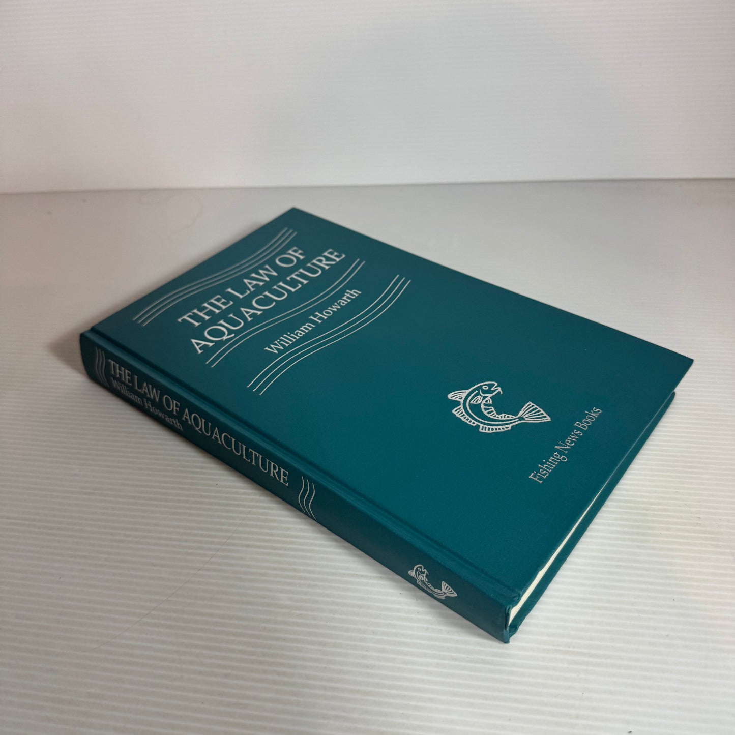 The Law of Aquaculture - William Howarth