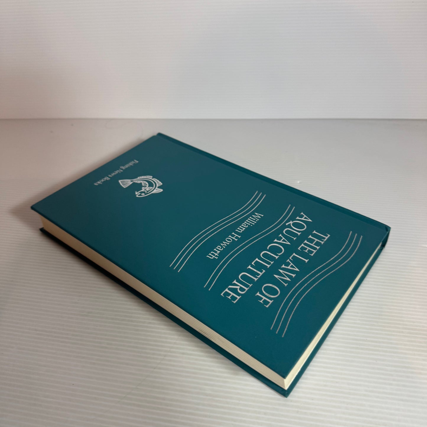 The Law of Aquaculture - William Howarth
