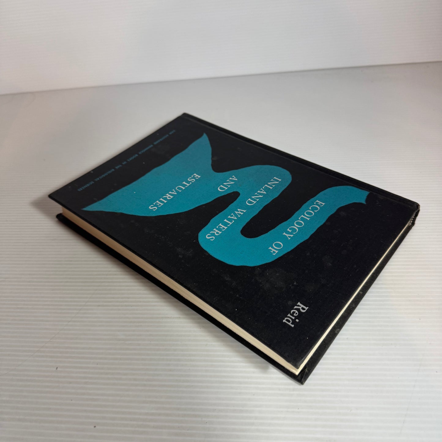 Ecology of Inland Waters and Estuaries - Van Nostrand Reinhold Books in the Biological Sciences (Vintage 1961)