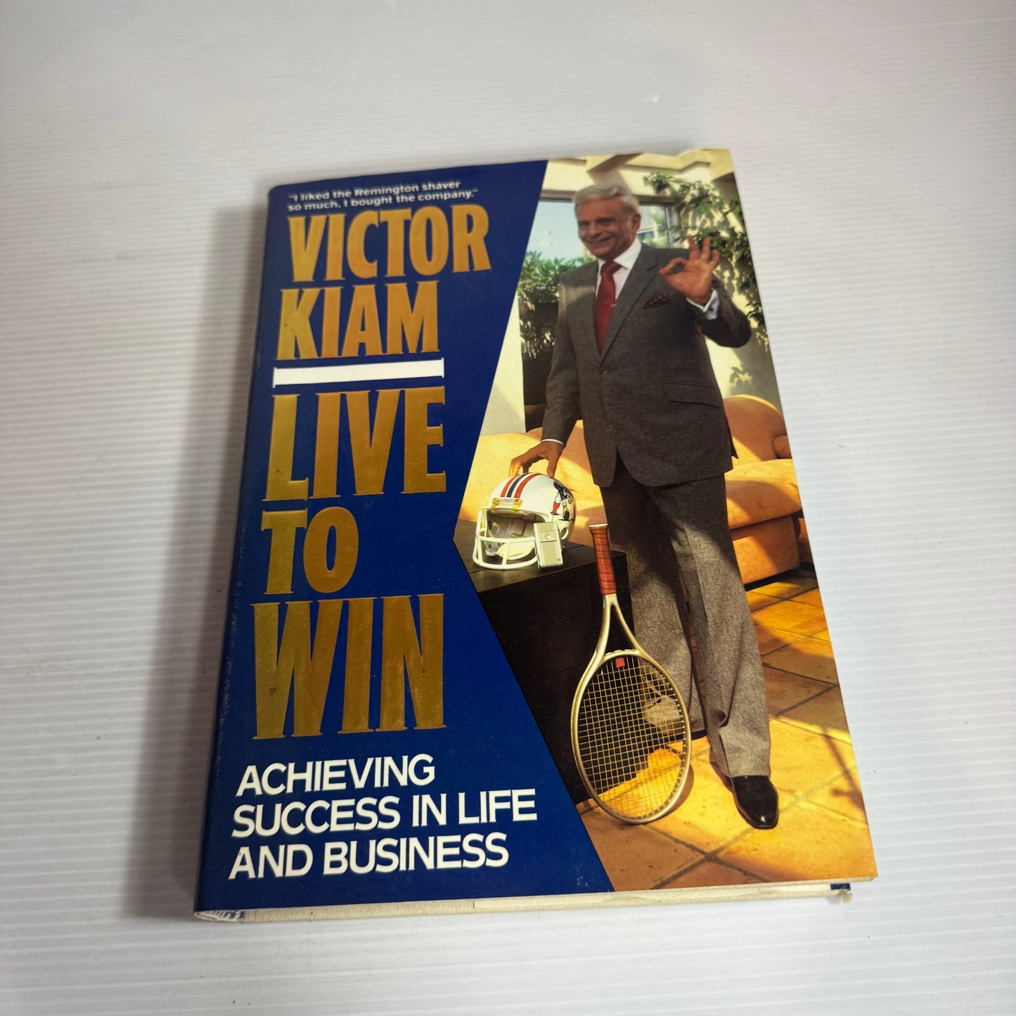 Live to Win : Achieving Success in Life and Business - Victor Kiam