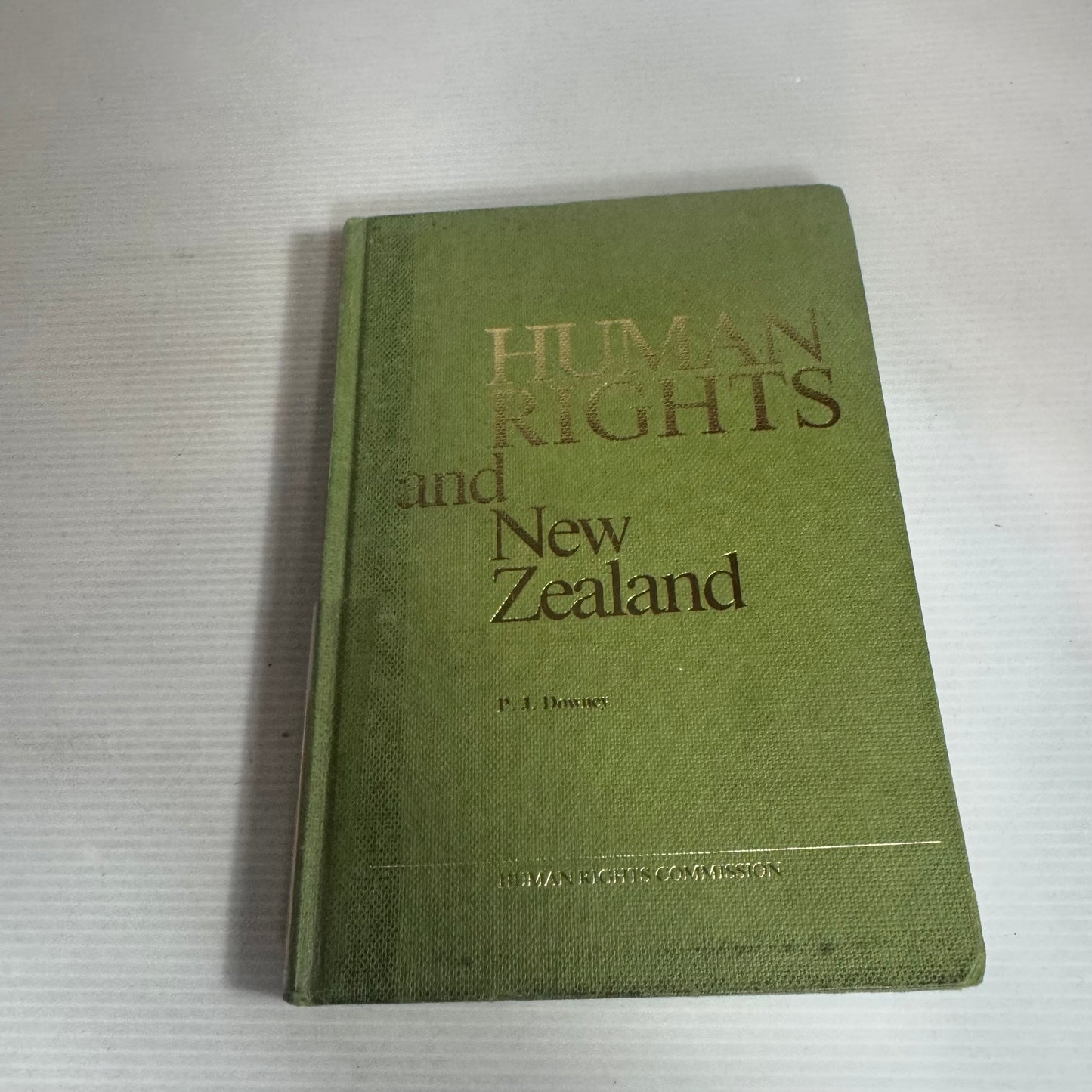 Human Rights And New Zealand - P.J. Downey (Vintage 1983)