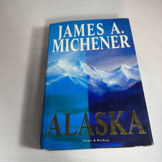 Alaska - James A. Michener