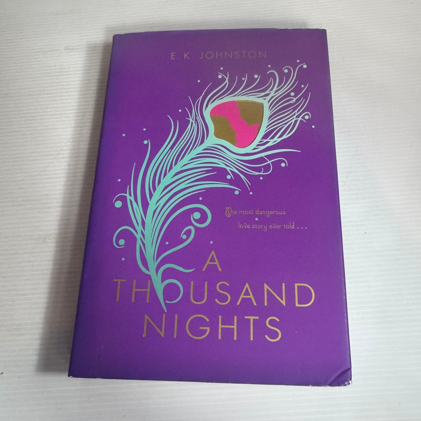 A Thousand Nights - E. K. Johnston