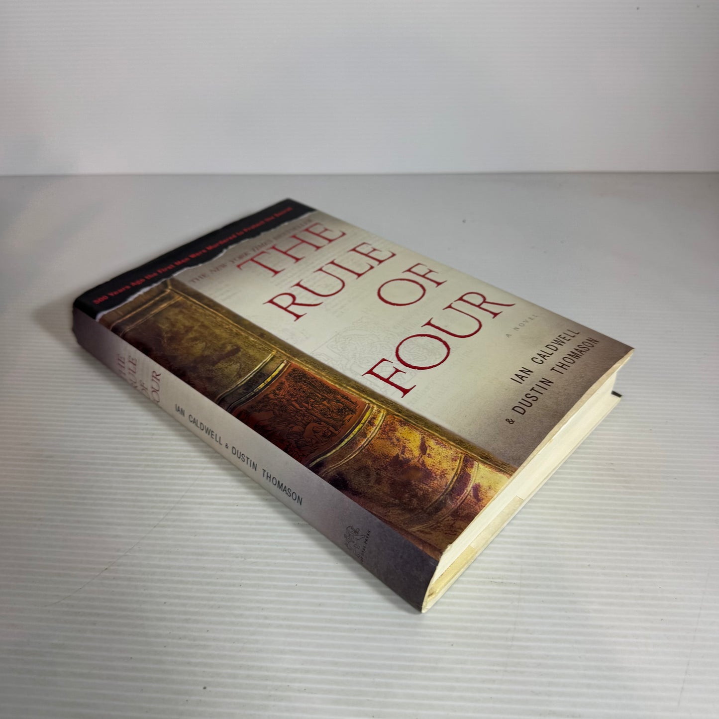 The Rule of Four - Ian Caldwell & Dustin Thomason
