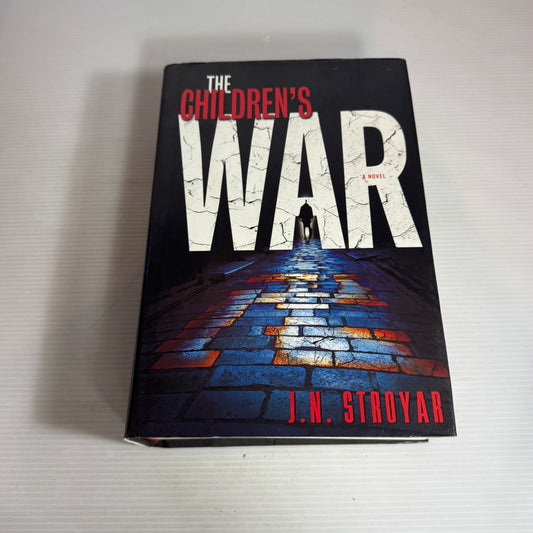 The Children's War - J.N. Stroyar