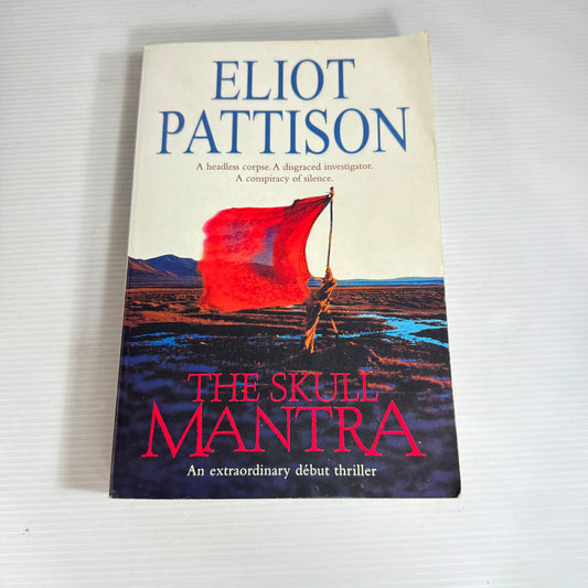 The Skull Mantra - Eliot Pattison