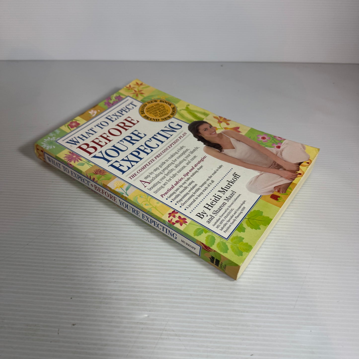What To Expect Before You're Expecting - Heidi Murkoff