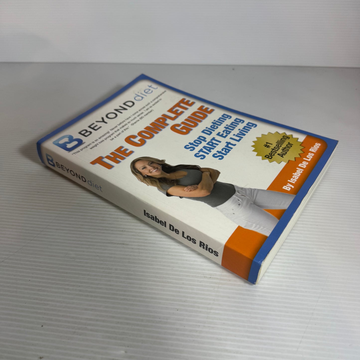 Beyond Diet : The Complete Guide - Isabel De Los Rios