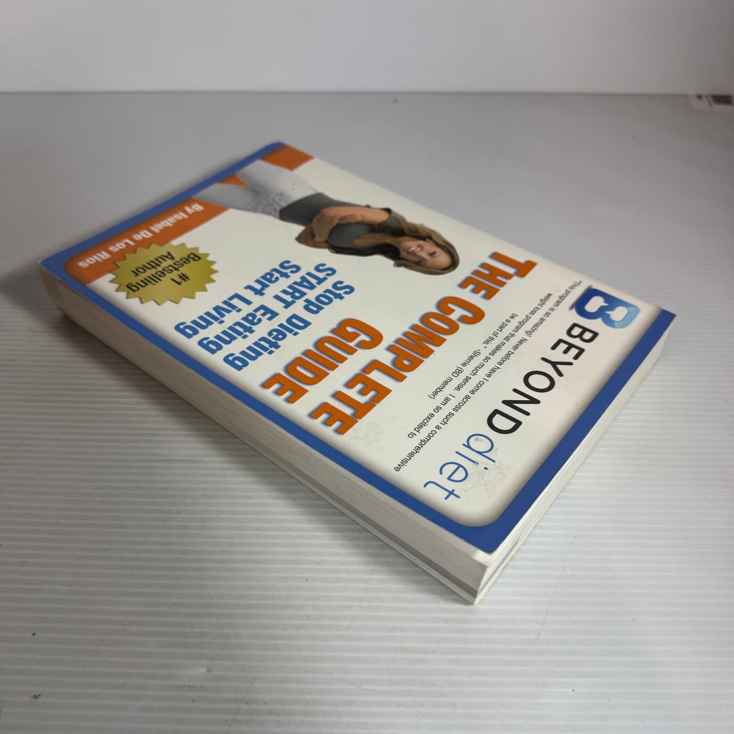 Beyond Diet : The Complete Guide - Isabel De Los Rios