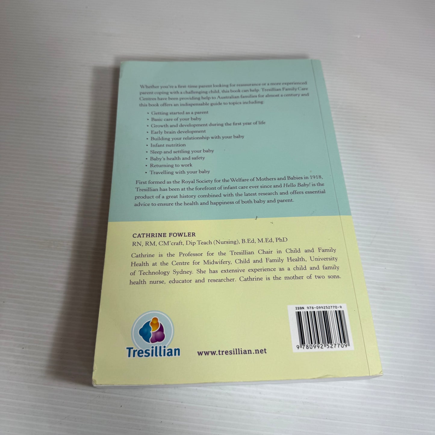 Hello Baby! Parenting with Confidence A Tresillian Guide - Cathrine Fowler